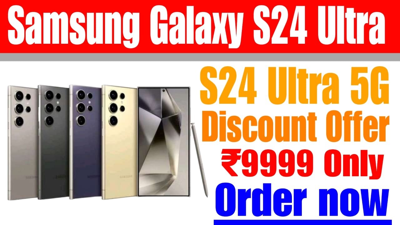 Samsung Galaxy S24 Ultra 5G Discount Offer